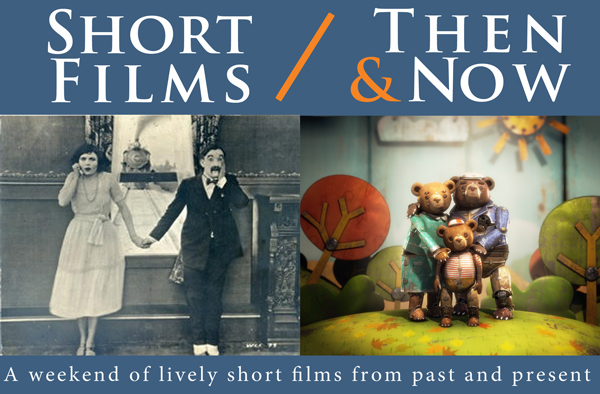 Short Films Then & Now